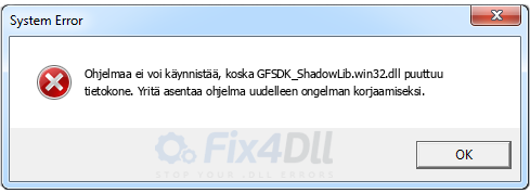 GFSDK_ShadowLib.win32.dll puuttuu