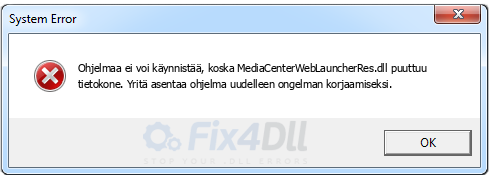 MediaCenterWebLauncherRes.dll puuttuu