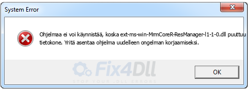 ext-ms-win-MrmCoreR-ResManager-l1-1-0.dll puuttuu