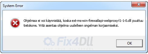 ext-ms-win-firewallapi-webproxy-l1-1-0.dll puuttuu